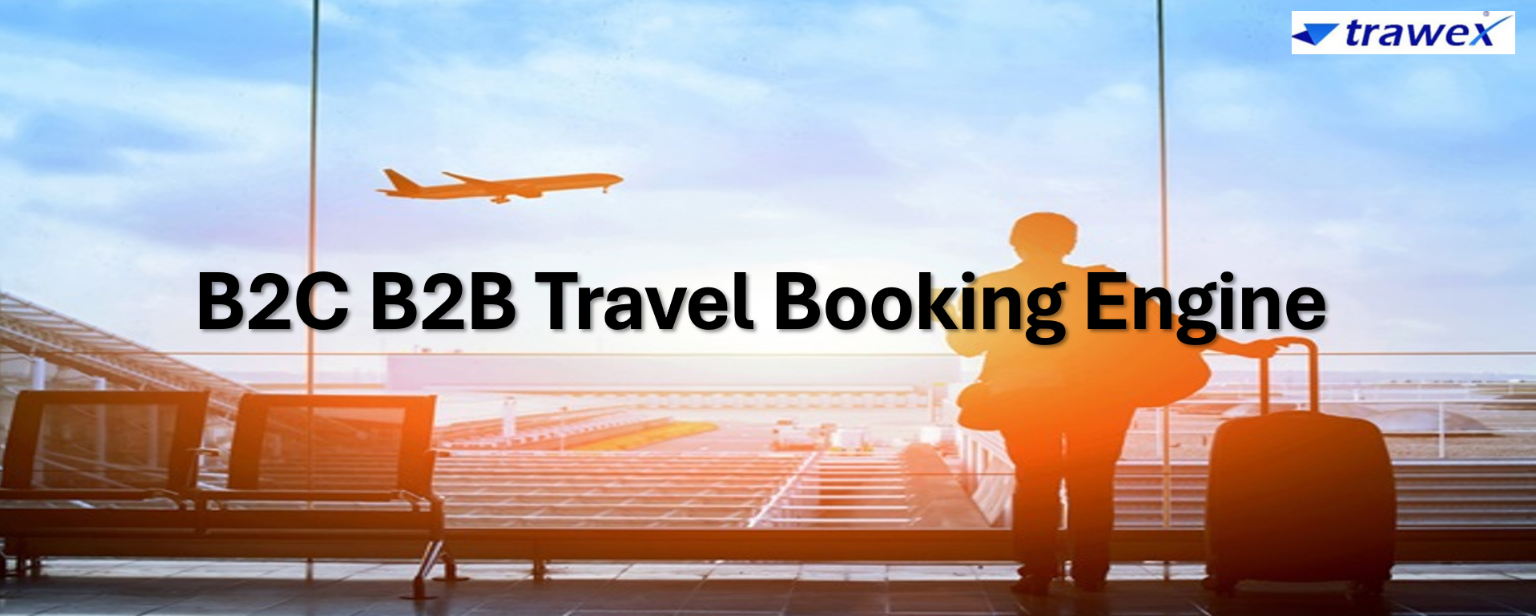 B2C B2B Travel Booking Engine